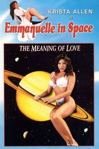 Emmanuelle in Space 7: The Meaning of Love - Poster
