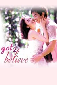 Got 2 Believe - Poster