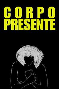 Corpo Presente - Poster
