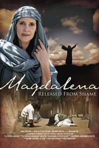 Magdalena: Released from Shame - Poster