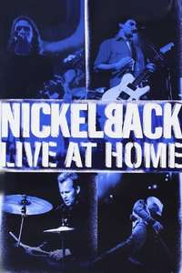 Nickelback - Live at Home - Poster
