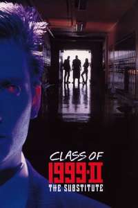 Class of 1999 II - The Substitute - Poster