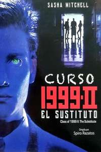 Class of 1999 II - The Substitute - Poster