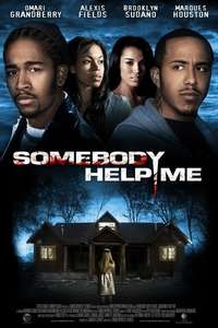 Somebody Help Me - Poster