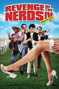 Revenge of the Nerds IV: Nerds In Love - Poster