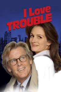 I Love Trouble - Poster