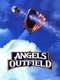 Angels in the Outfield