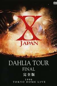 X Japan - Dahlia Tour Final 1996 - Poster