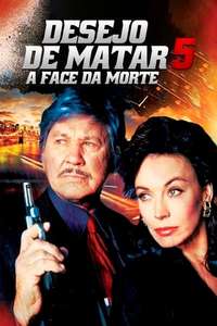 Death Wish V: The Face of Death - Poster