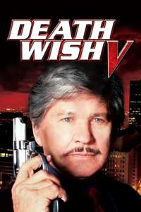 Death Wish V: The Face of Death - Poster