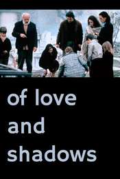 Of Love and Shadows
