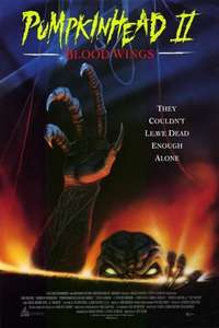 Pumpkinhead II: Blood Wings - Poster