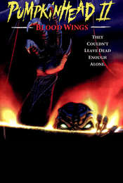 Pumpkinhead II: Blood Wings