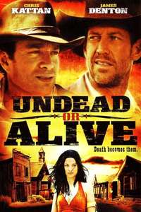 Undead or Alive: A Zombedy - Poster
