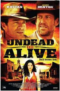 Undead or Alive: A Zombedy - Poster