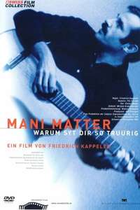 Mani Matter - Warum syt dir so truurig? - Poster
