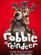 Robbie the Reindeer - Close Encounters of the Herd Kind