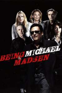 Being Michael Madsen - Poster