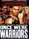 Once Were Warriors