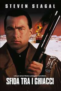 On Deadly Ground - Poster