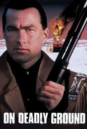 On Deadly Ground