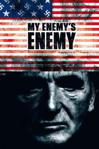 My Enemy's Enemy - Poster