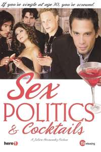 Sex  Politics & Cocktails - Poster