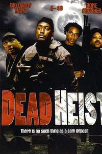 Dead Heist - Poster