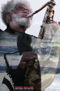 Sonny Rollins Beyond the Notes - Poster