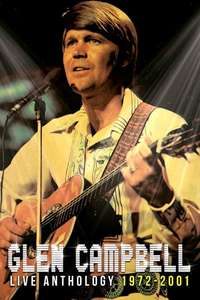 Glen Campbell Live Anthology (1972-2001) - Poster