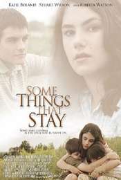 Some Things That Stay