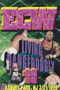 ECW: Living Dangerously '99 - Poster