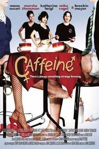 Caffeine - Poster