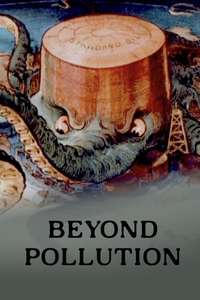 Beyond Pollution - Poster