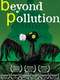 Beyond Pollution