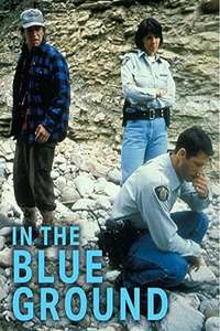 In the Blue Ground: A North of 60 Mystery - Poster