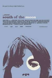 South of the Moon - Poster