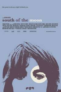 South of the Moon - Poster
