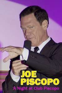 Joe Piscopo: A Night at Club Piscopo - Poster