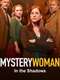 Mystery Woman: In the Shadows