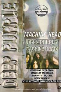 Classic Albums: Deep Purple - Machine Head - Poster