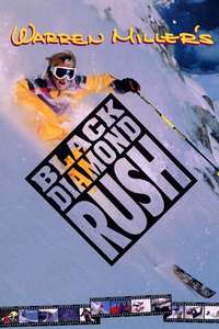 Black Diamond Rush - Poster