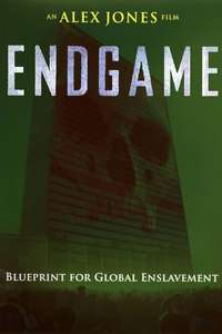 Endgame: Blueprint for Global Enslavement - Poster