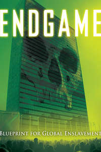 Endgame: Blueprint for Global Enslavement - Poster