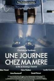 Une Journée chez ma mère