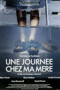 Une Journée chez ma mère - Poster