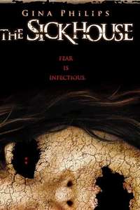 The Sick House - Poster
