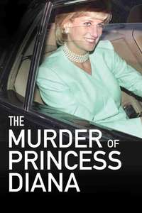 The Murder of Princess Diana - Poster