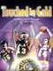 Touched by Gold: '72 Lakers