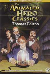 Animated Hero Classics: Thomas Edison